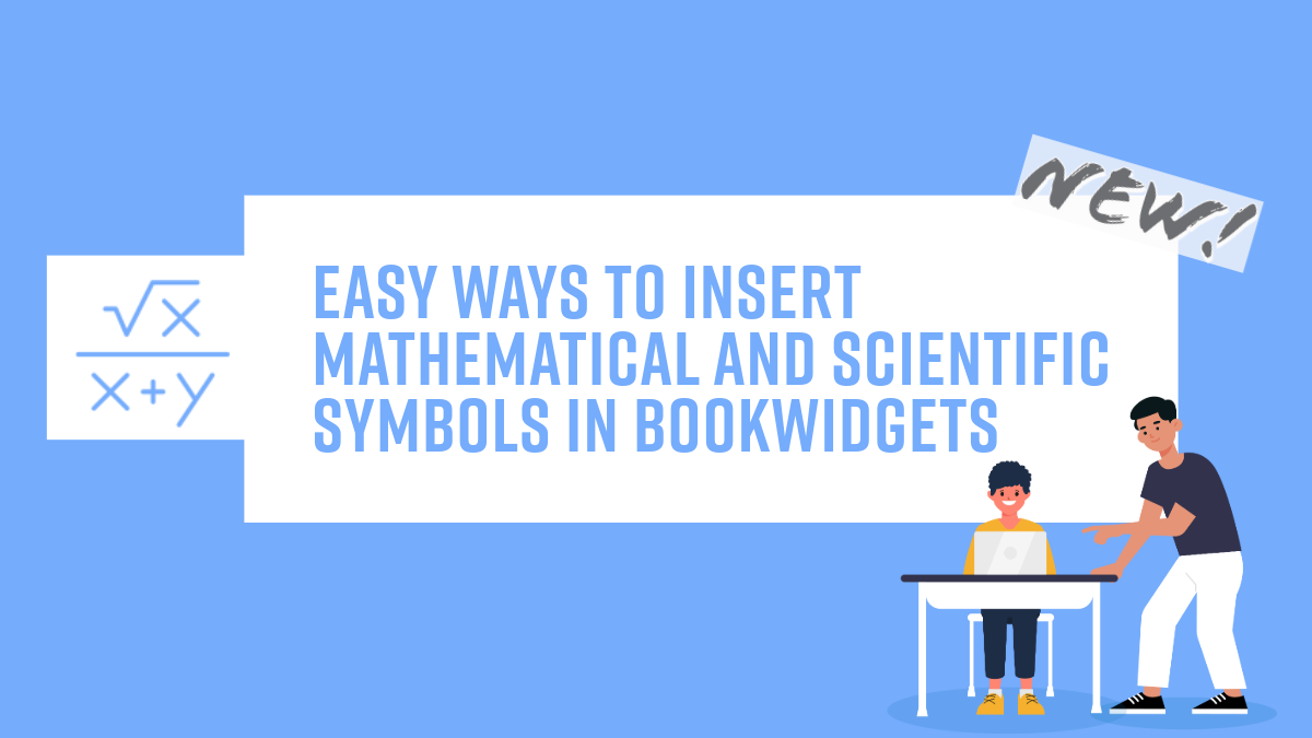 Watch: Easily Add Math Formulas in BookWidgets